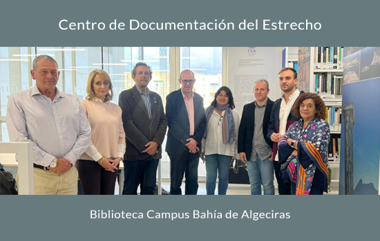IMG Inauguración del Centro de Documentación del Estrecho en la Biblioteca del Campus Bahía de Algeciras