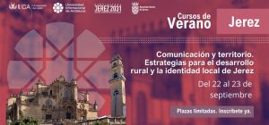 Comunicación y territorio. Estrategias para el desarrollo rural y la identidad local de Jerez’, e...
