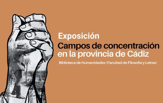 Exposición «Campos de concentración en la provincia de Cádiz»