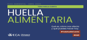 ¿Sabes qué huella dejas al comer? Descubre la Guía de Huella Alimentaria de la UCA