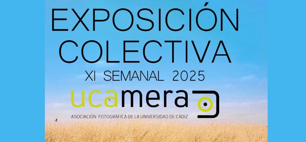 La exposición fotográfica colectiva ‘X Semanal 2025’ de UCAMERA llega al Campus de Jerez